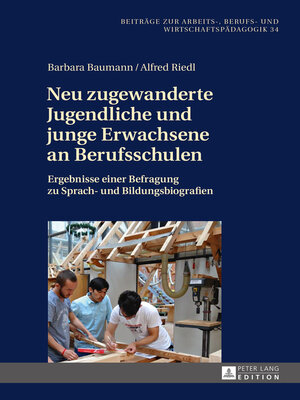 cover image of Neu zugewanderte Jugendliche und junge Erwachsene an Berufsschulen